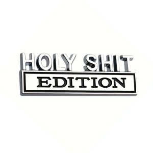 holy shit edition car sticher